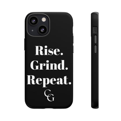 Rise. Grind. Repeat. Phone Case