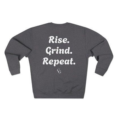 Rise. Grind. Repeat. Sweatshirt