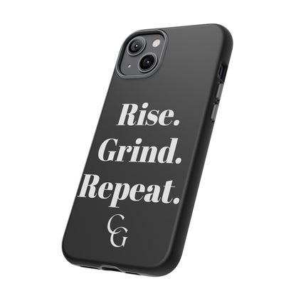 Rise. Grind. Repeat. Phone Case