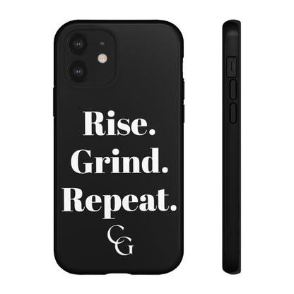 Rise. Grind. Repeat. Phone Case