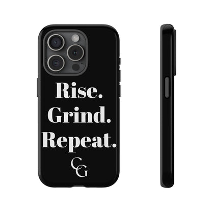 Rise. Grind. Repeat. Phone Case