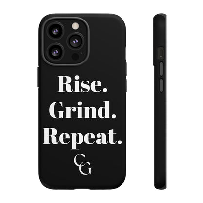 Rise. Grind. Repeat. Phone Case