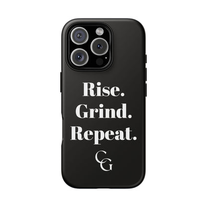 Rise. Grind. Repeat. Phone Case