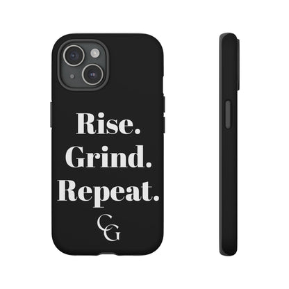 Rise. Grind. Repeat. Phone Case